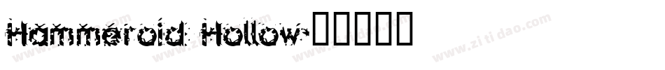 Hammeroid Hollow字体转换